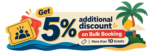 Get 5% additional discount on bulk booking of more than 10 tickets
